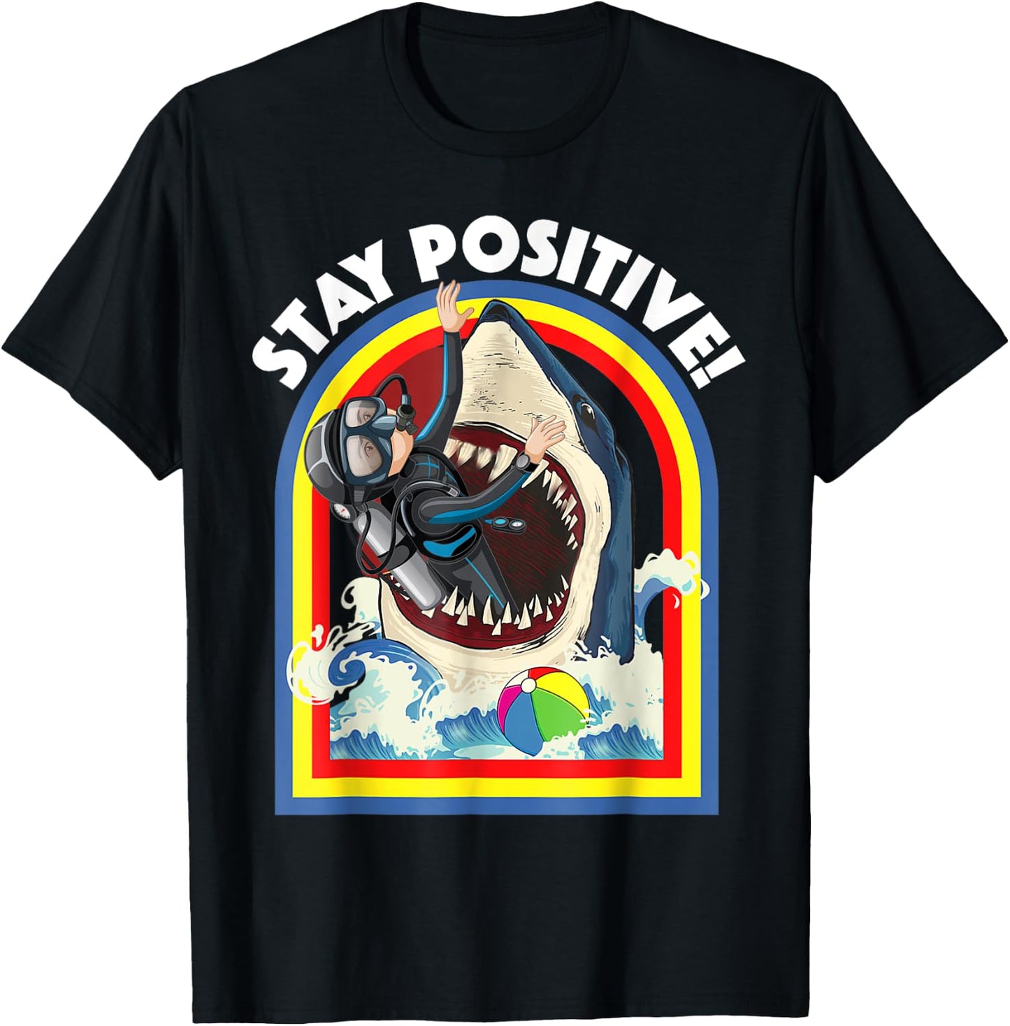 Stay Positive - Shark Lover Wildlife Ocean Sea Animal Lover T-Shirt - T-Shirt | Black