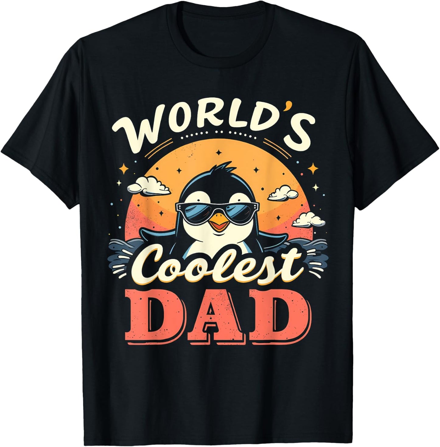 World's Coolest Dad Penguin Dad Penguin T-Shirt - T-Shirt | Black