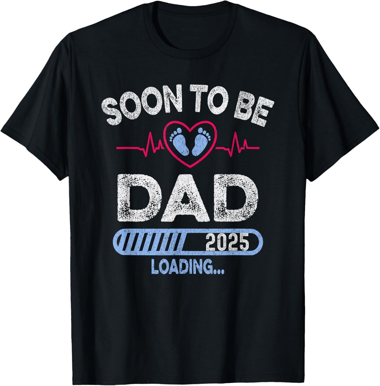 Soon to Be Dad 2025 Loading Boy for Pregnancy Announcement T-Shirt - T-Shirt | Black