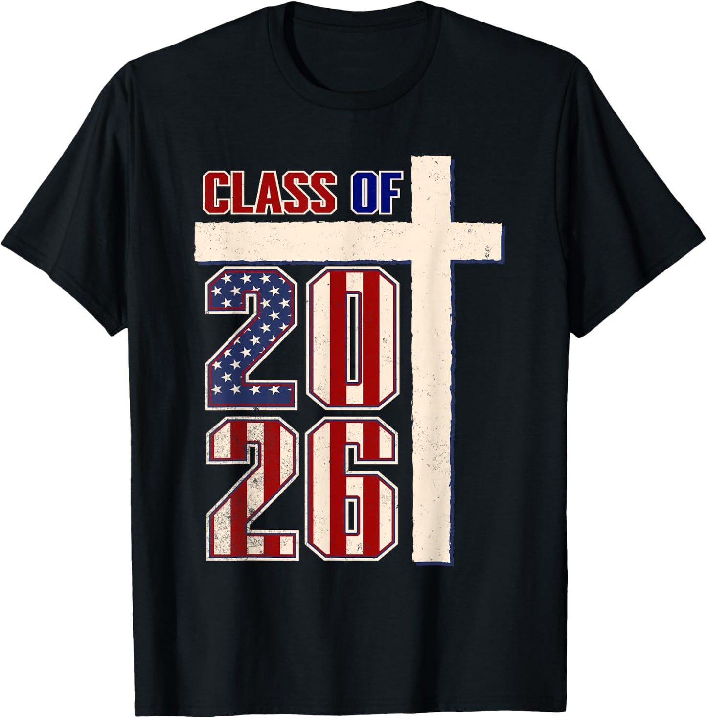 Christian American Class of 2026 Patriotic Graduation T-Shirt - T-Shirt | Black