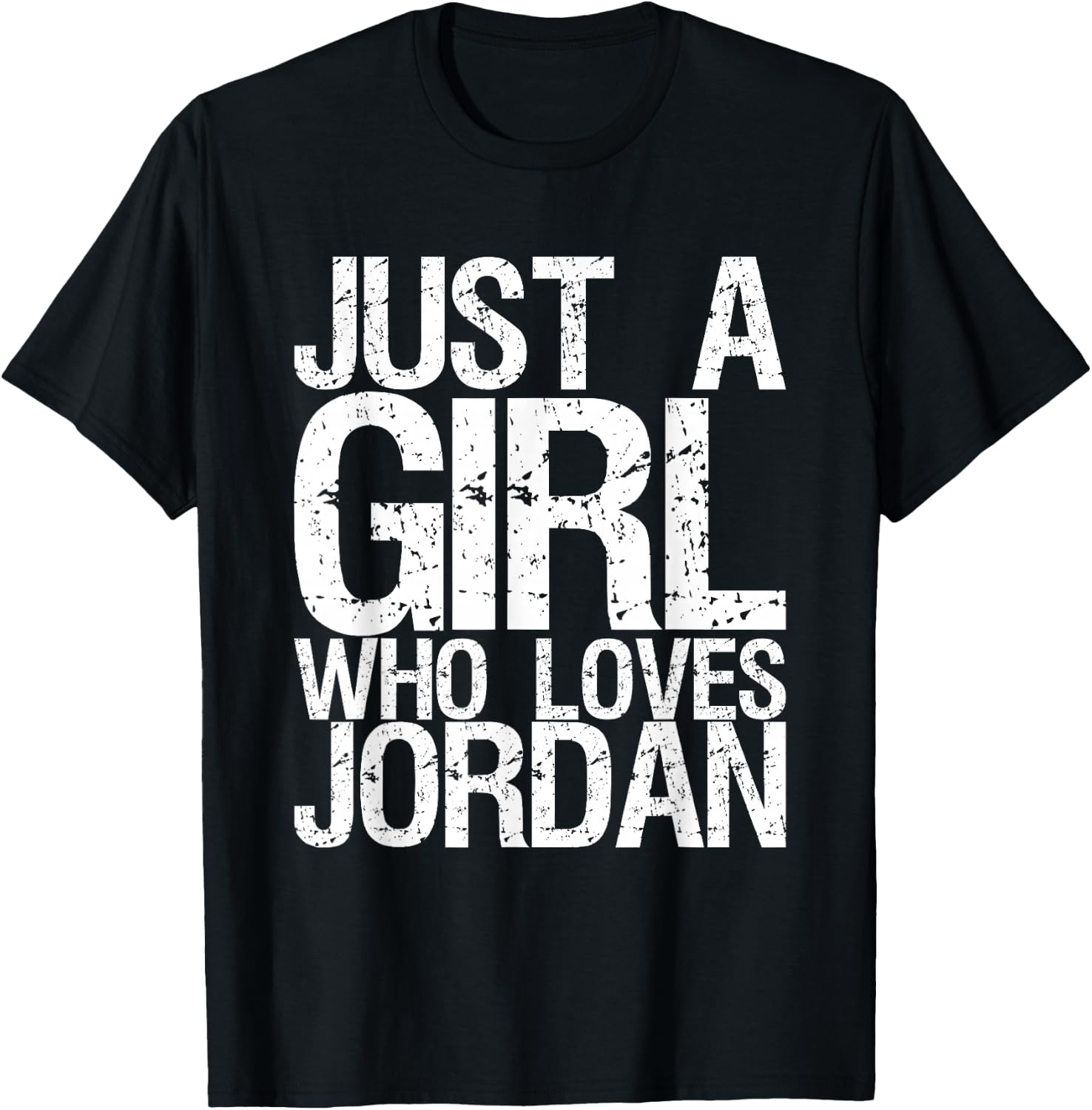 Just A Girl Who Loves Jordan T-Shirt - T-Shirt | Black