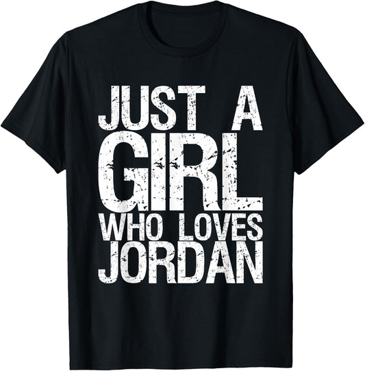 Just A Girl Who Loves Jordan T-Shirt - T-Shirt | Black
