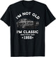 I'm Not Old I'm Classic Since 1968 Vintage Chevelle 56 Years T-Shirt - T-Shirt | Black