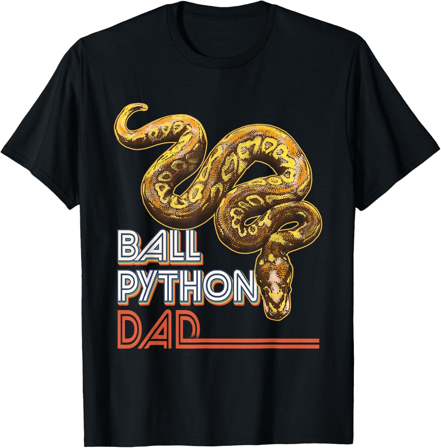 Ball Python Dad Reptile Animal Snake Dad Father's Day T-Shirt - T-Shirt | Black