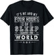 It’s Me And My Four Hours Of Sleep Against The World T-Shirt - T-Shirt | Black