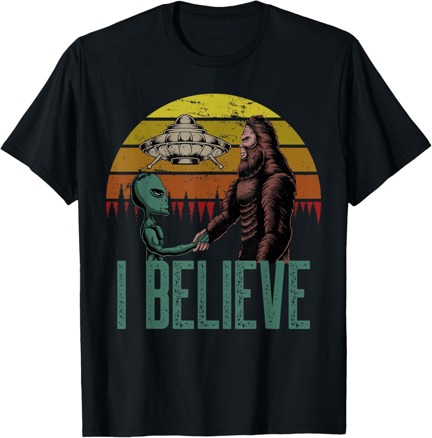 I Believe Bigfoot Alien UFO Flying Object Vintage T-Shirt - T-Shirt | Black