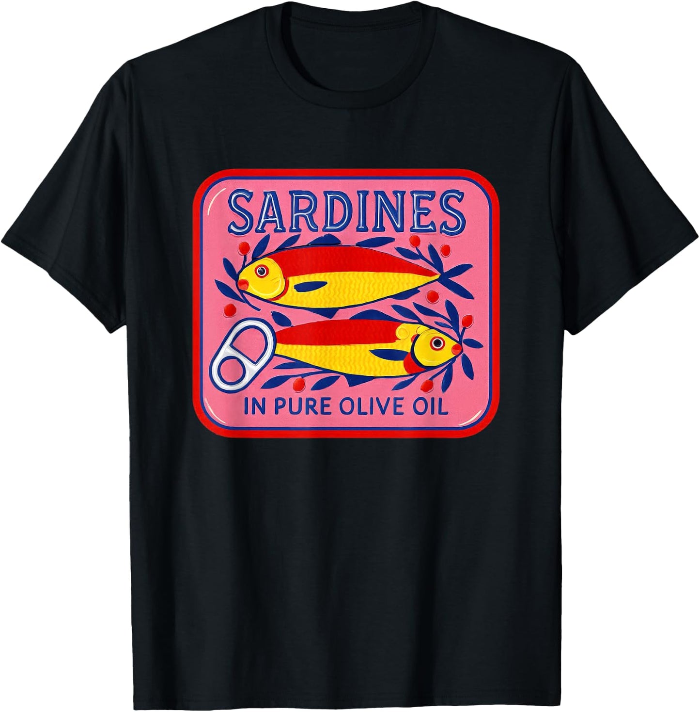 Sardines In Pure Olive Oil Fish Can Art T-Shirt - T-Shirt | Black