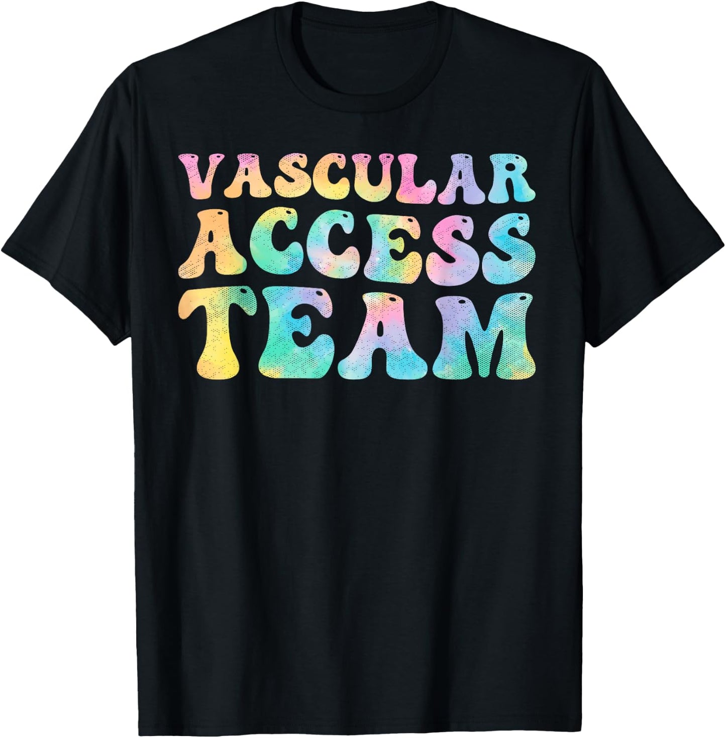 Vascular Access Team Nursing RN Nurse Appreciation Groovy T-Shirt - T-Shirt | Black