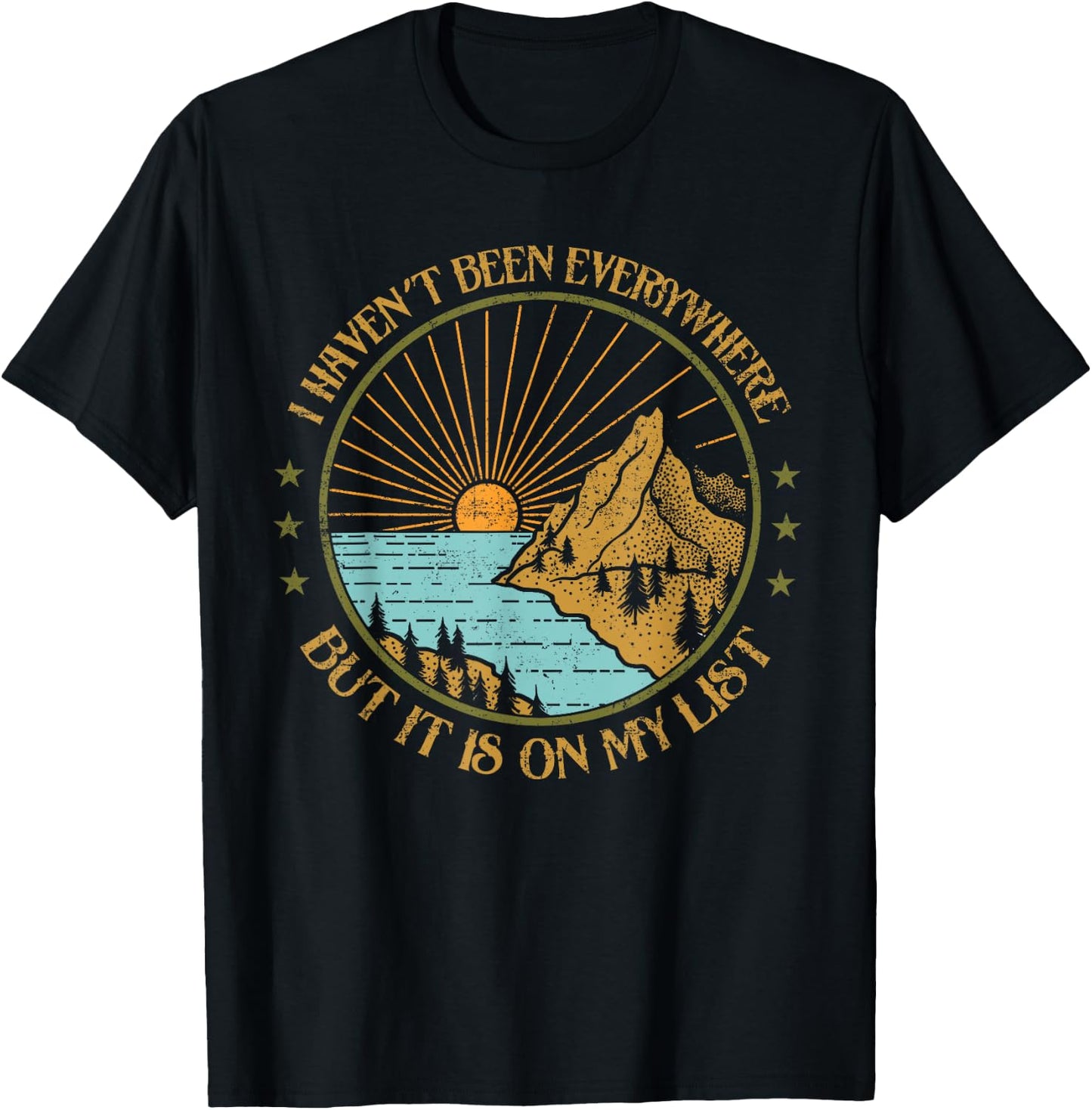 I Haven't Been Everywhere But It's On My List Travel Outfit T-Shirt - T-Shirt | Black