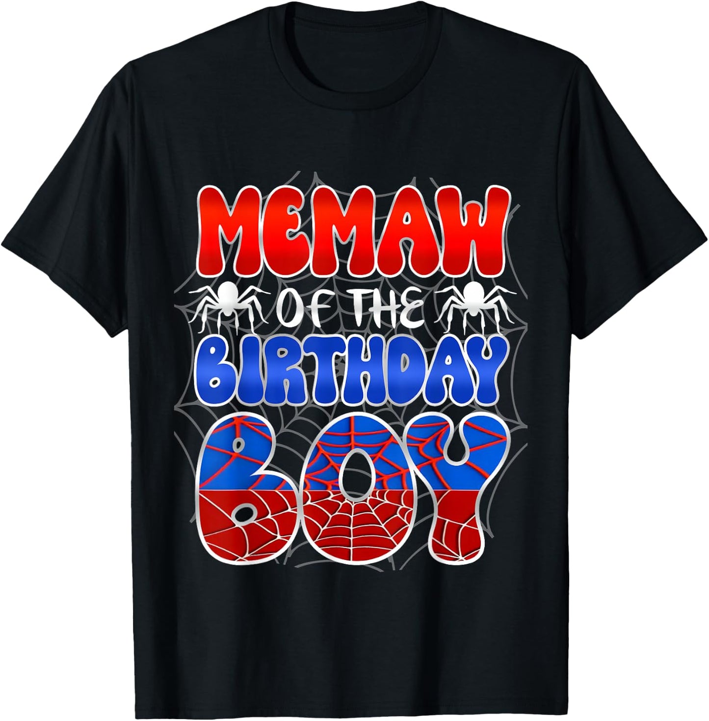 Memaw grandma Of The Birthday Boy Spider Web Family Matching T-Shirt - T-Shirt | Black