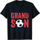 That's My Grandson Out There, Grandparents Soccer T-Shirt - T-Shirt | Black