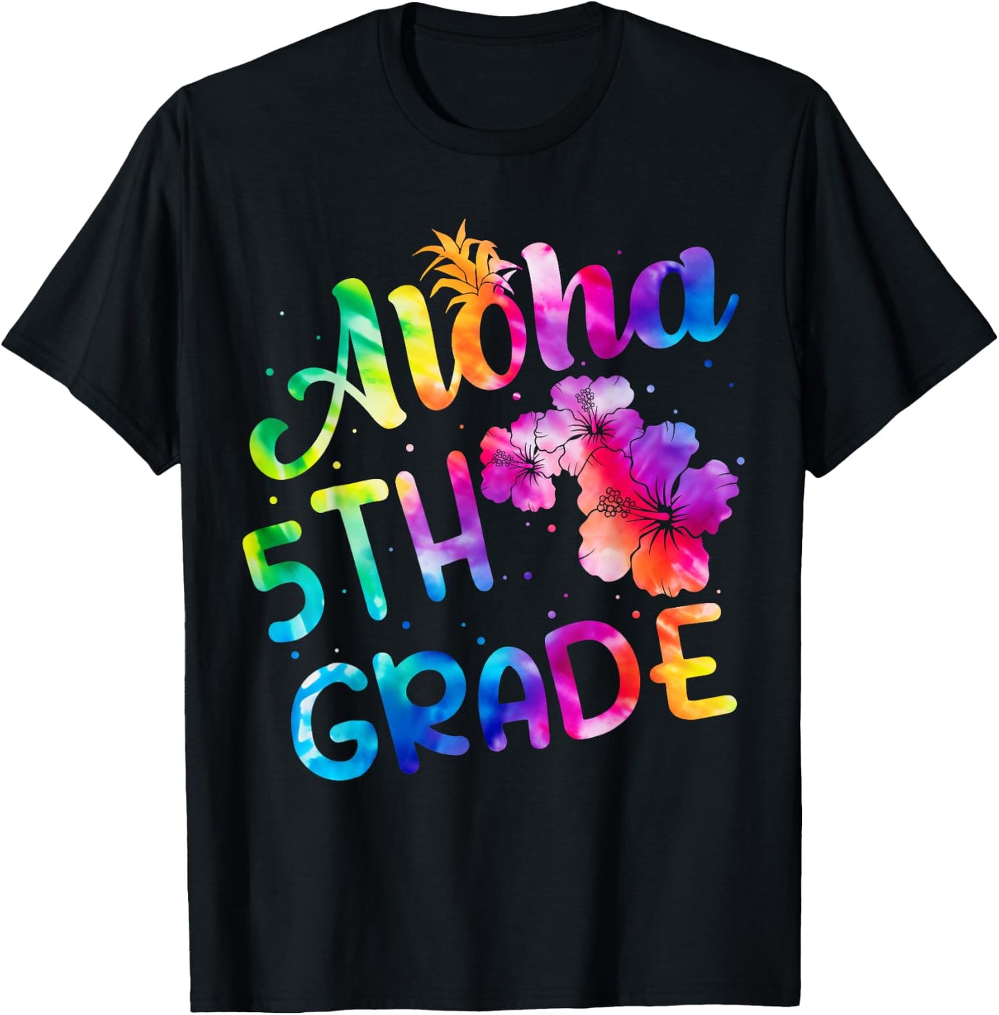 Tie Dye Aloha 5th Grade Teacher Kids Back To School T-Shirt - T-Shirt | Black