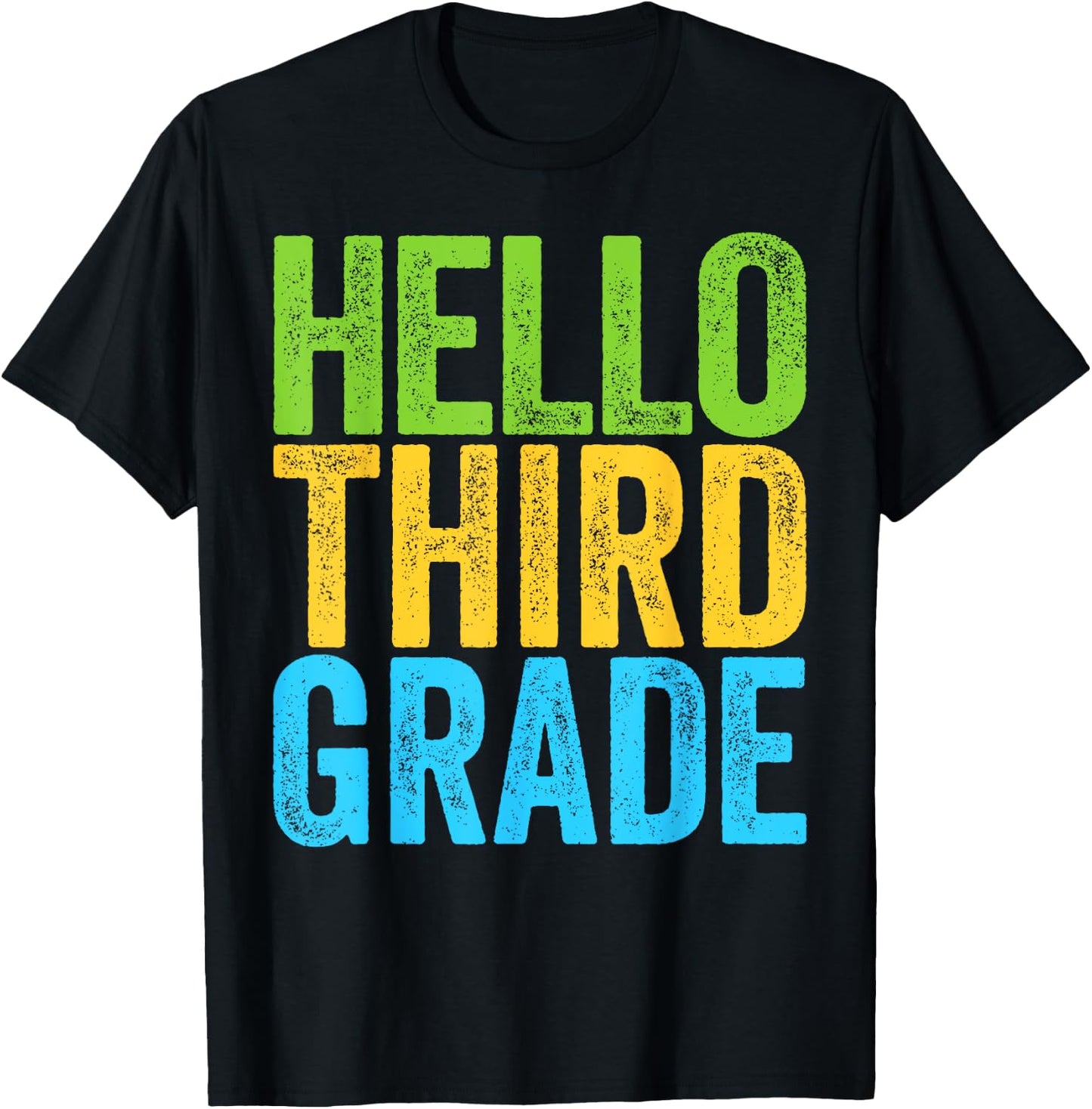 Hello Third Grade Shirt 3rd Grade Back To School Teacher T-Shirt - T-Shirt | Black