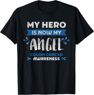 Colon Cancer Awareness Hero Is Now Angel Gift Blue Ribbon T-Shirt - T-Shirt | Black
