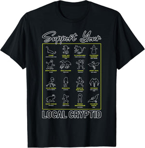 Support Your Local Cryptid Monsters American Cryptozoology T-Shirt - T-Shirt | Black