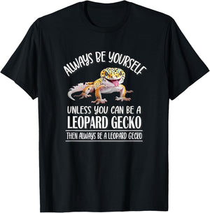 Reptile Happy Be Yourself Leopard Gecko Lover T-Shirt - T-Shirt | Black