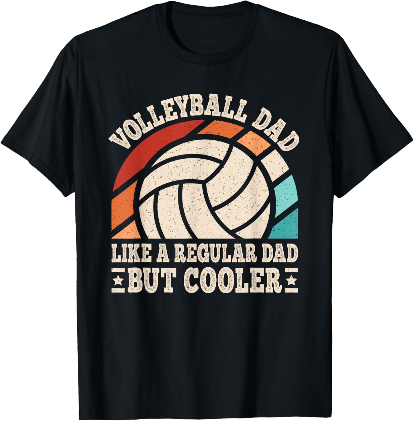 Volleyball Dad Like A Regular Dad But Cooler Volleyball Men T-Shirt - T-Shirt | Black