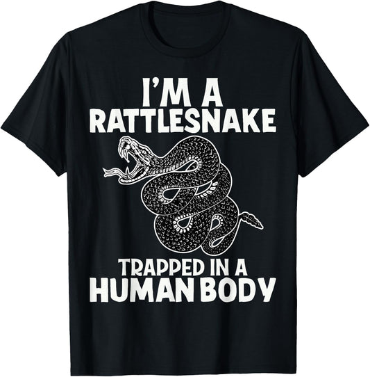 I'm A Rattlesnake Rattlesnakes Funny Snake Lover Reptile T-Shirt - T-Shirt | Black