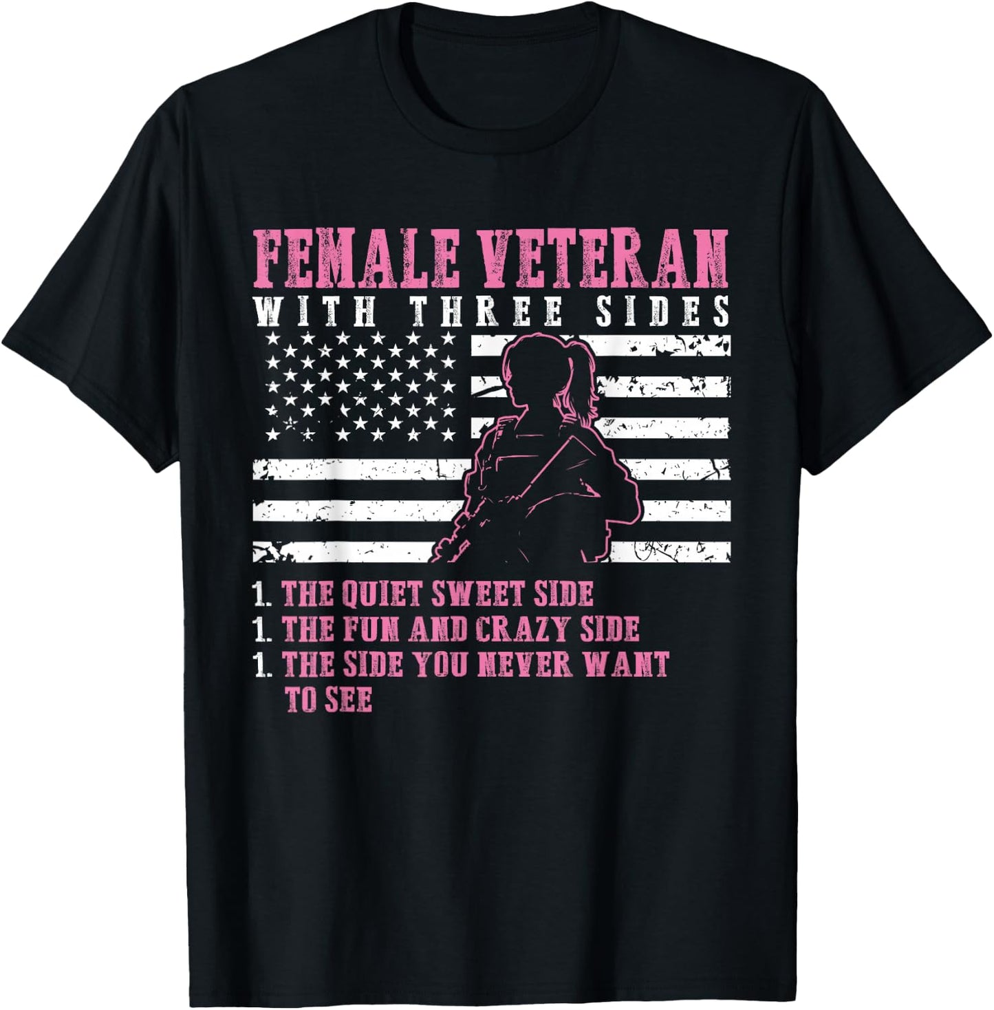 Female Veteran With Three Sides - Woman Veterans T-Shirt - T-Shirt | Black