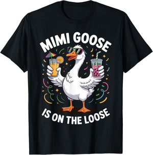 Mimi Goose is on the Loose Funny Grandma Design T-Shirt - T-Shirt | Black