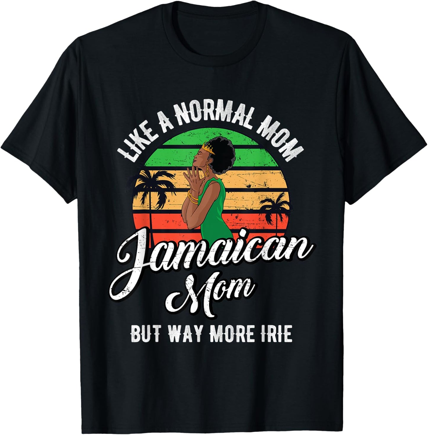 Jamaican Mom Rastafari Reggae Music Jamaica Mum Mother's Day T-Shirt - T-Shirt | Black