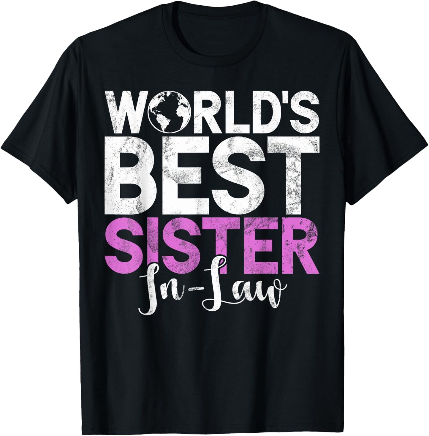 Worlds best Sister in Law T-Shirt - T-Shirt | Black
