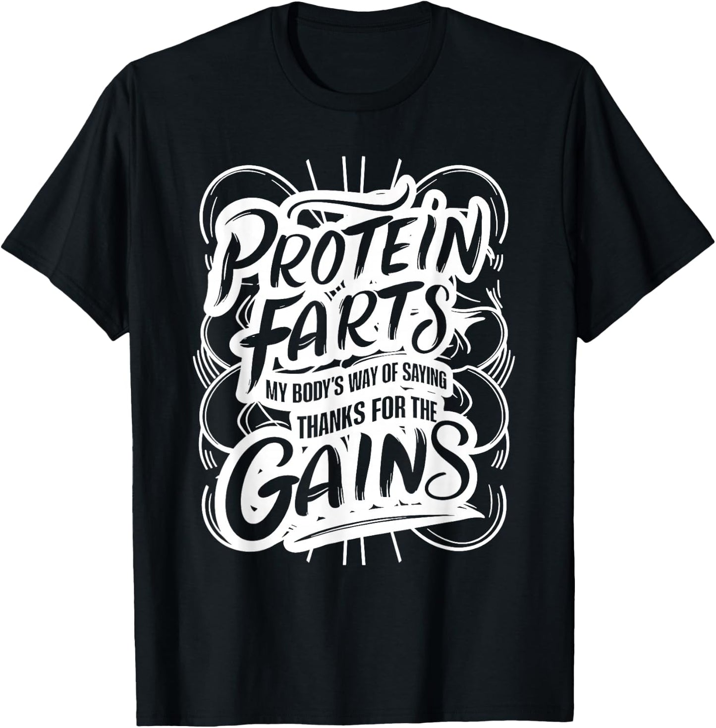 Funny Bodybuilder Lifting Muscles Workout Protein Farts T-Shirt - T-Shirt | Black