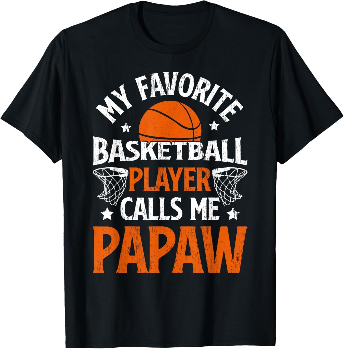 My Favorite Basketball Player Papaw Basketball Papaw Grandpa T-Shirt - T-Shirt | Black