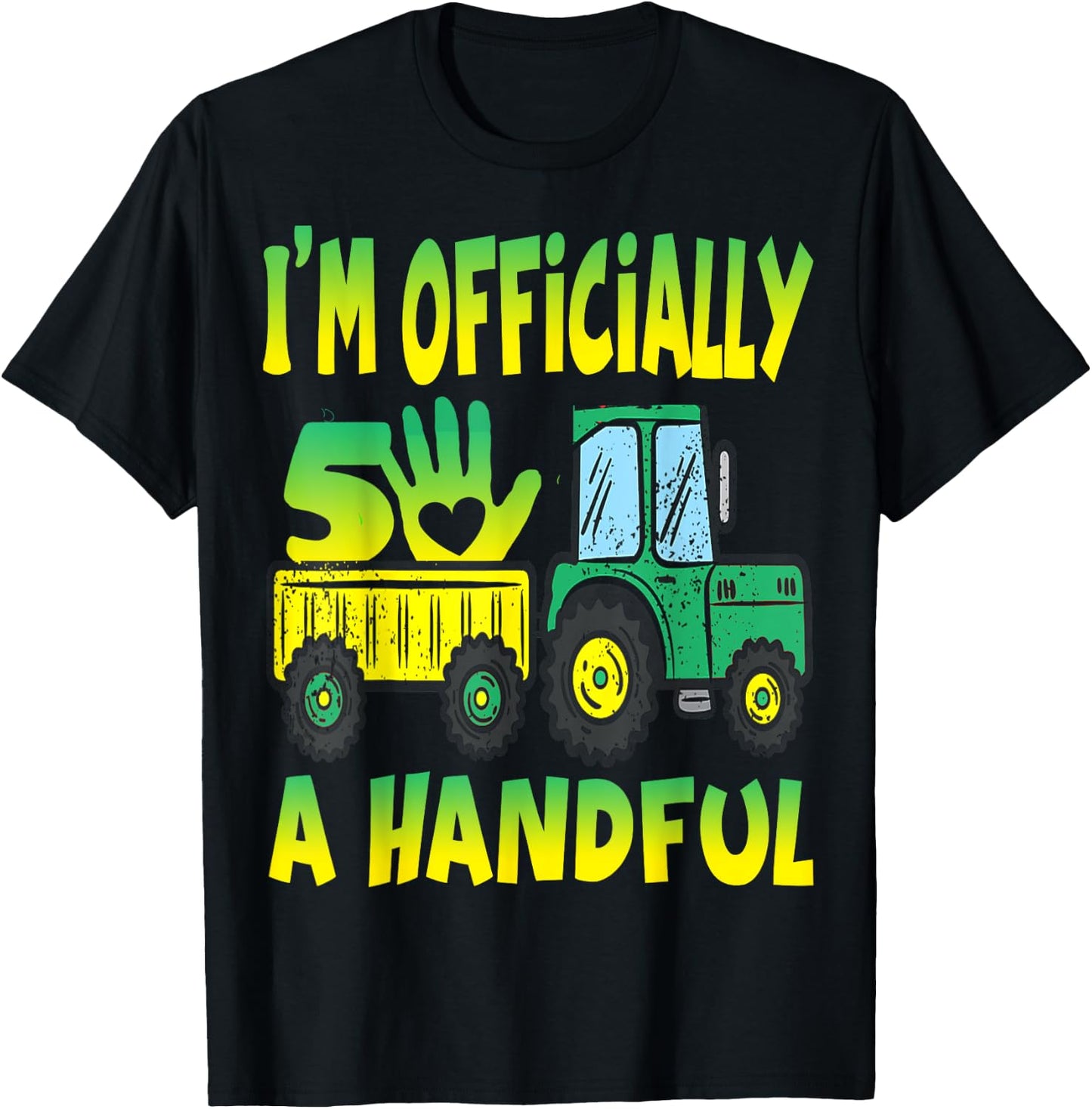 I'm Officially a Handful Birthday 5th Grandfather's tractor T-Shirt - T-Shirt | Black