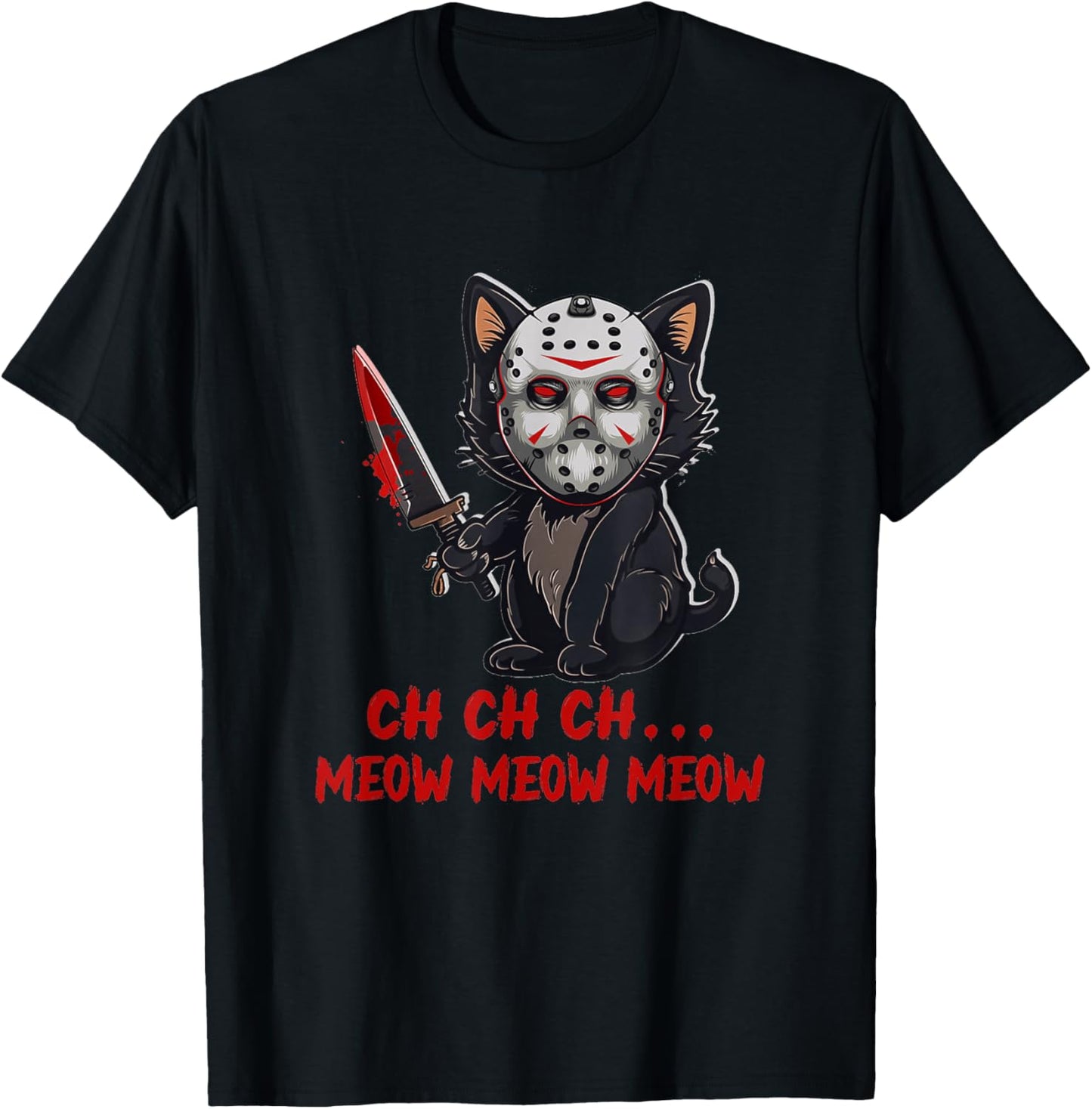 Cat Funny Animal Horror Movie Kitten Meow The Killer Men Women T-Shirt - T-Shirt | Black