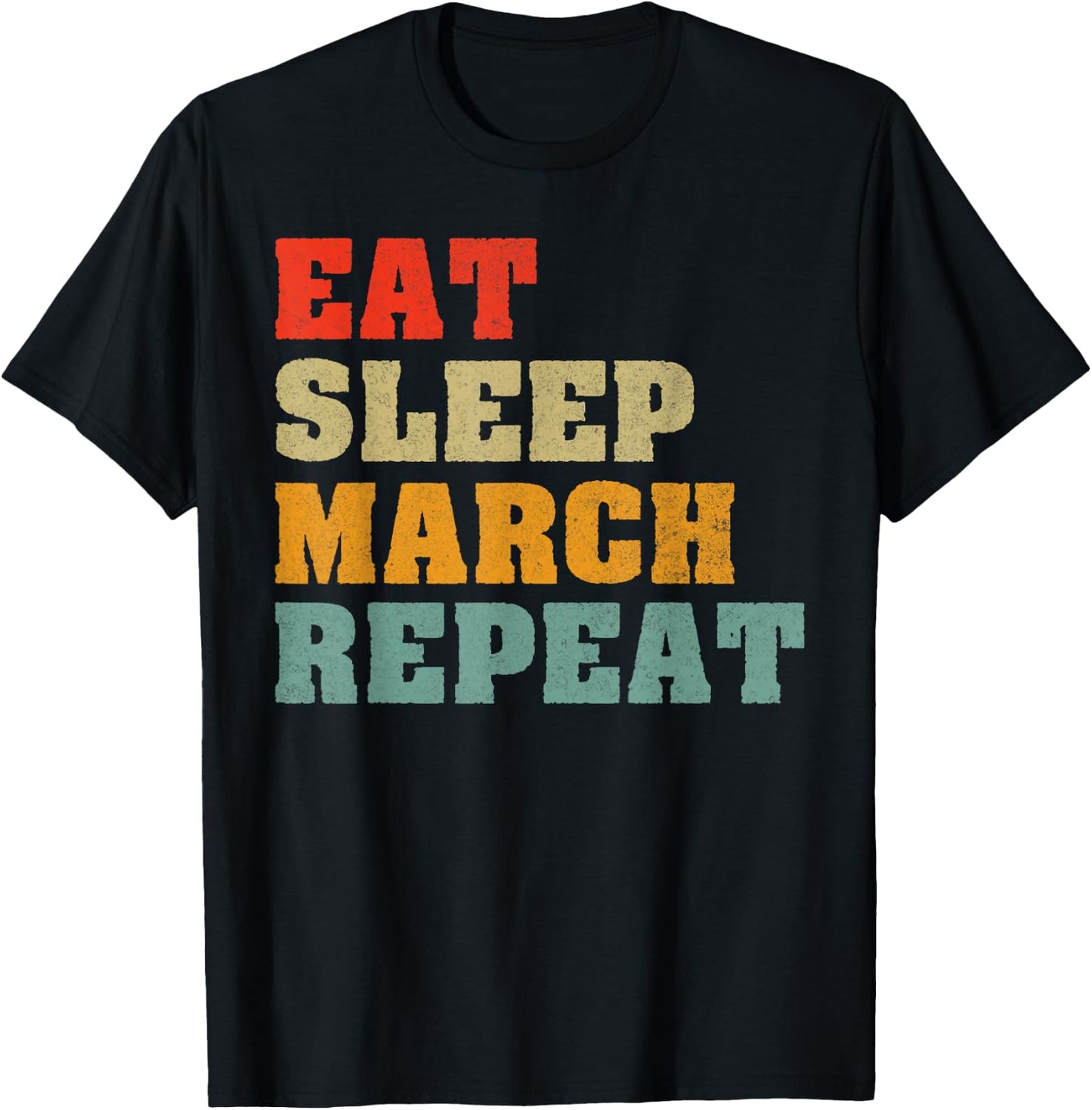 Eat Sleep March Repeat Band Camp T-Shirt - T-Shirt | Black