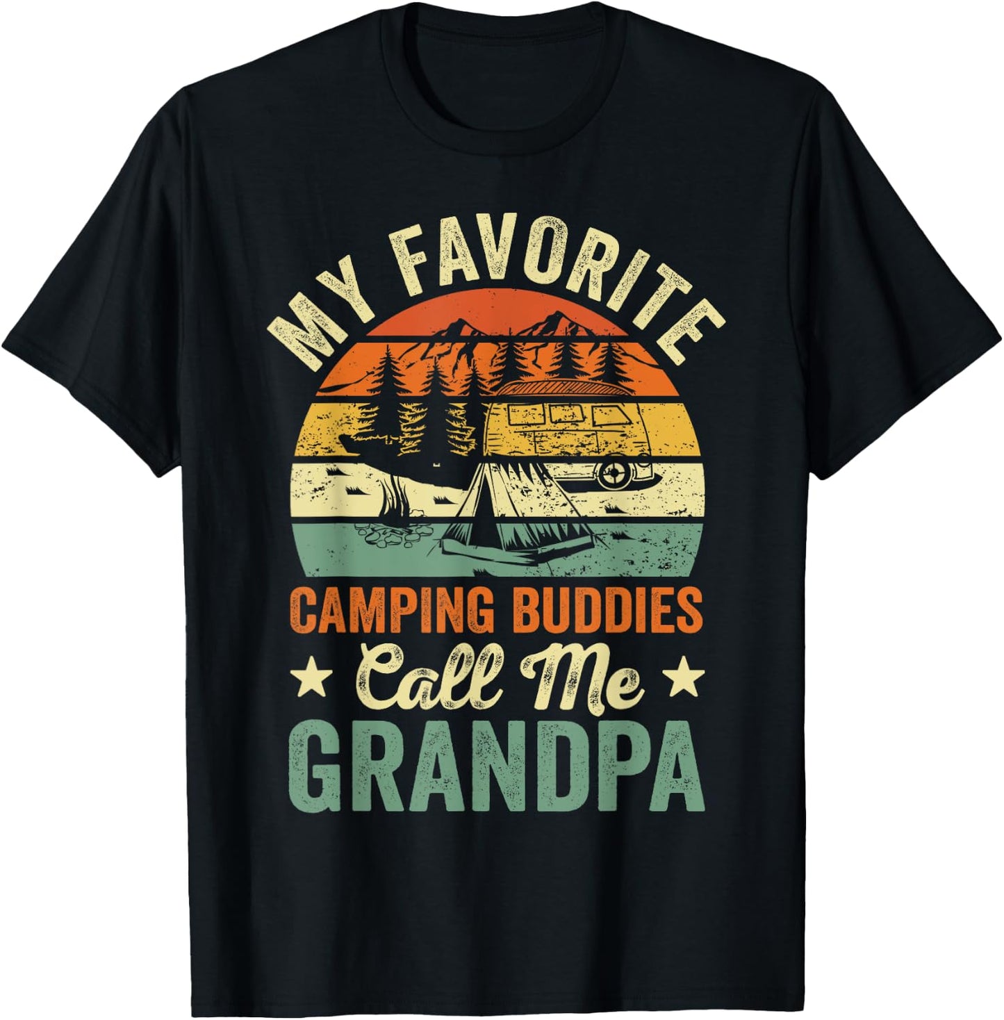 My Favorite Camping Buddies Call Me Grandpa Funny Camping T-Shirt - T-Shirt | Black