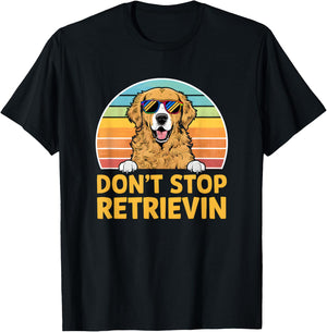 Don't Stop Retrieving Retro Golden Retriever T-Shirt - T-Shirt | Black