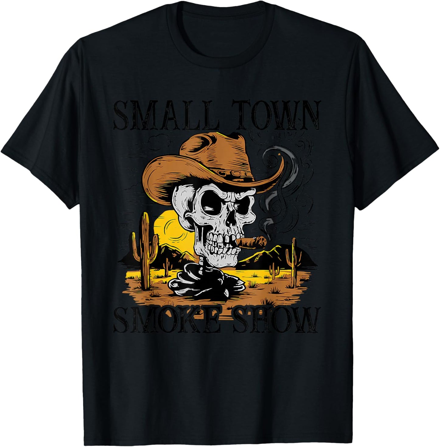 SMALL TOWN SMOKE SHOW Funny design T-Shirt - T-Shirt | Black