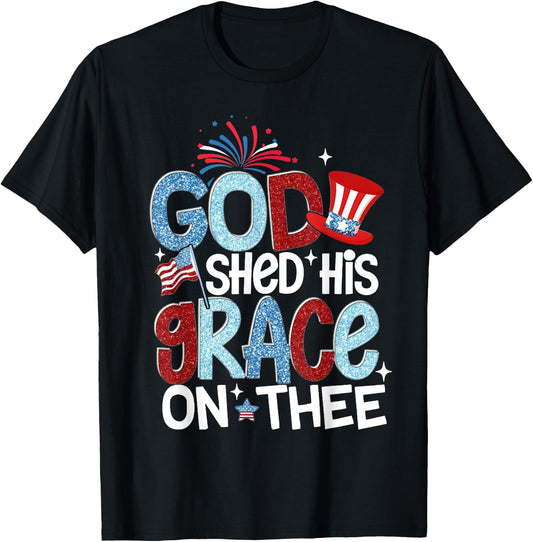 America God Shed His Grace on Thee 4th of July Men Women Kid T-Shirt - T-Shirt | Black