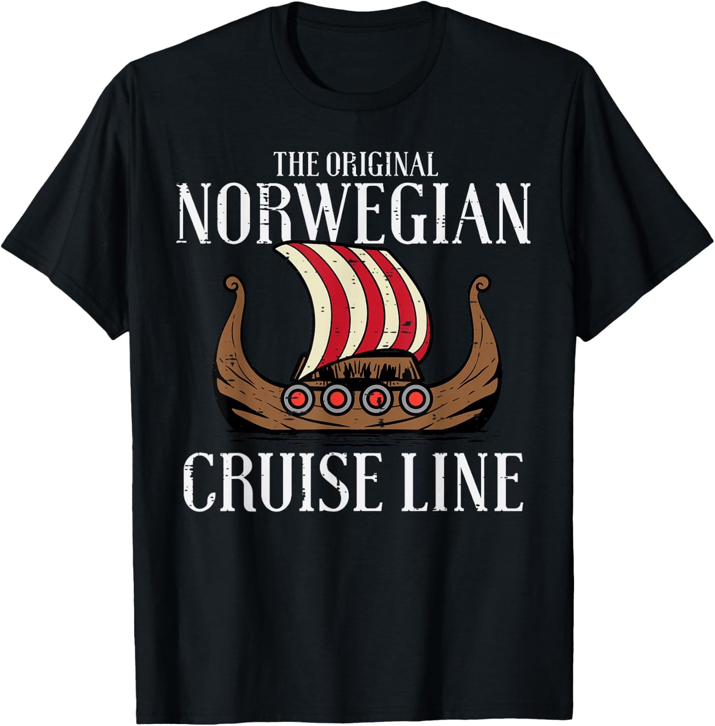 Viking Original Norwegian Cruise Line Funny Men Women Kids T-Shirt - T-Shirt | Black