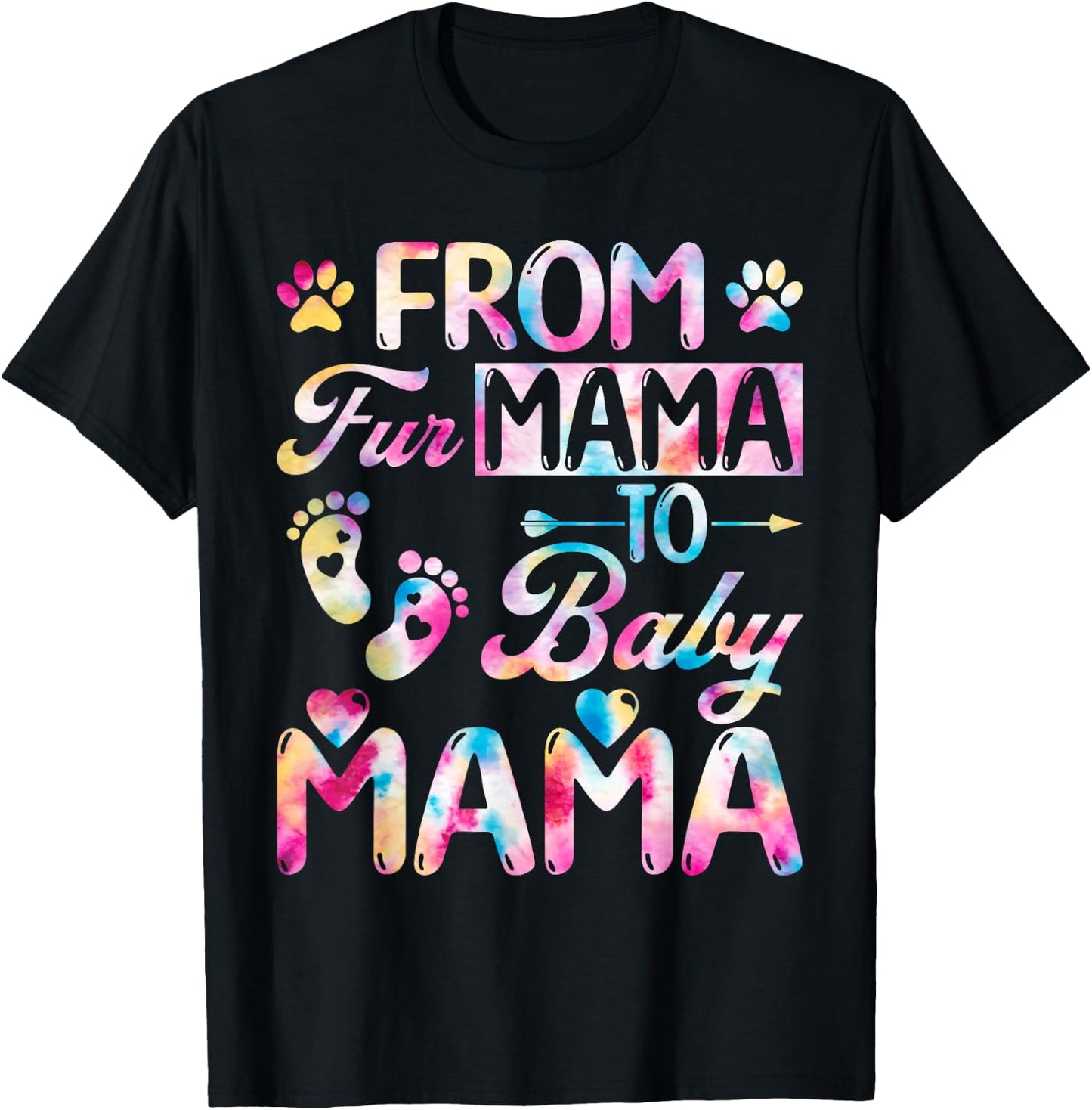 From Fur Mama to Baby Mama Adorable Pregnancy Announcement T-Shirt - T-Shirt | Black