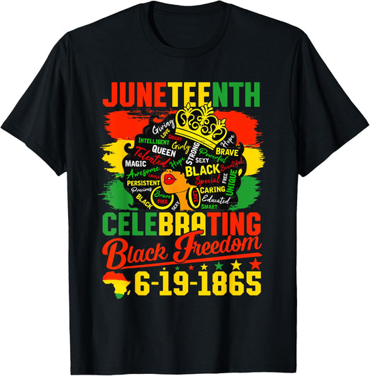 Juneteenth Celebrating Black Freedom Women African American T-Shirt - T-Shirt | Black