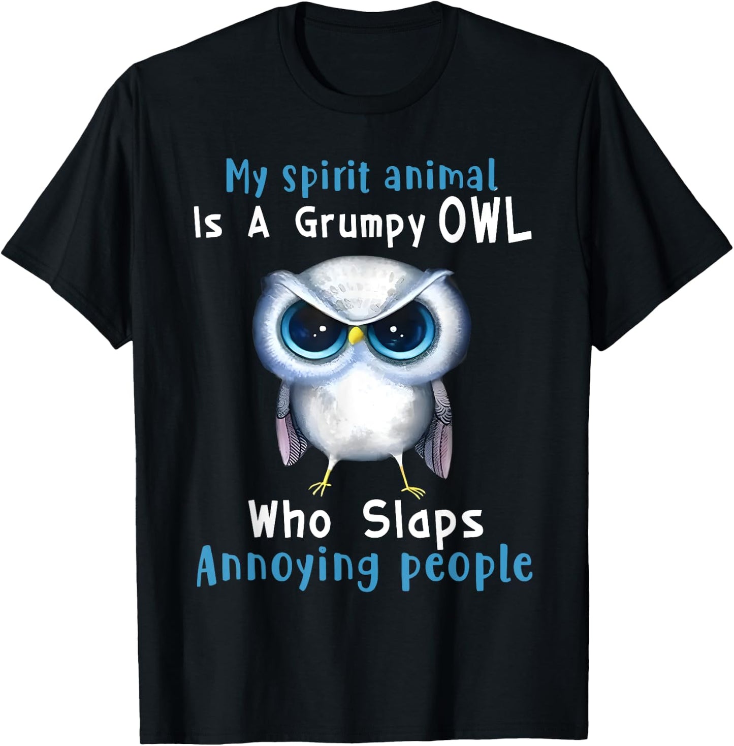 Art Animal Lover Owl Grumpy Owl Spirit Animal , Black, , Small, Short Sleeve, Modern, Cartoon, All Seasons, Casual, Halloween, Christmas T-Shirt - T-Shirt | Black