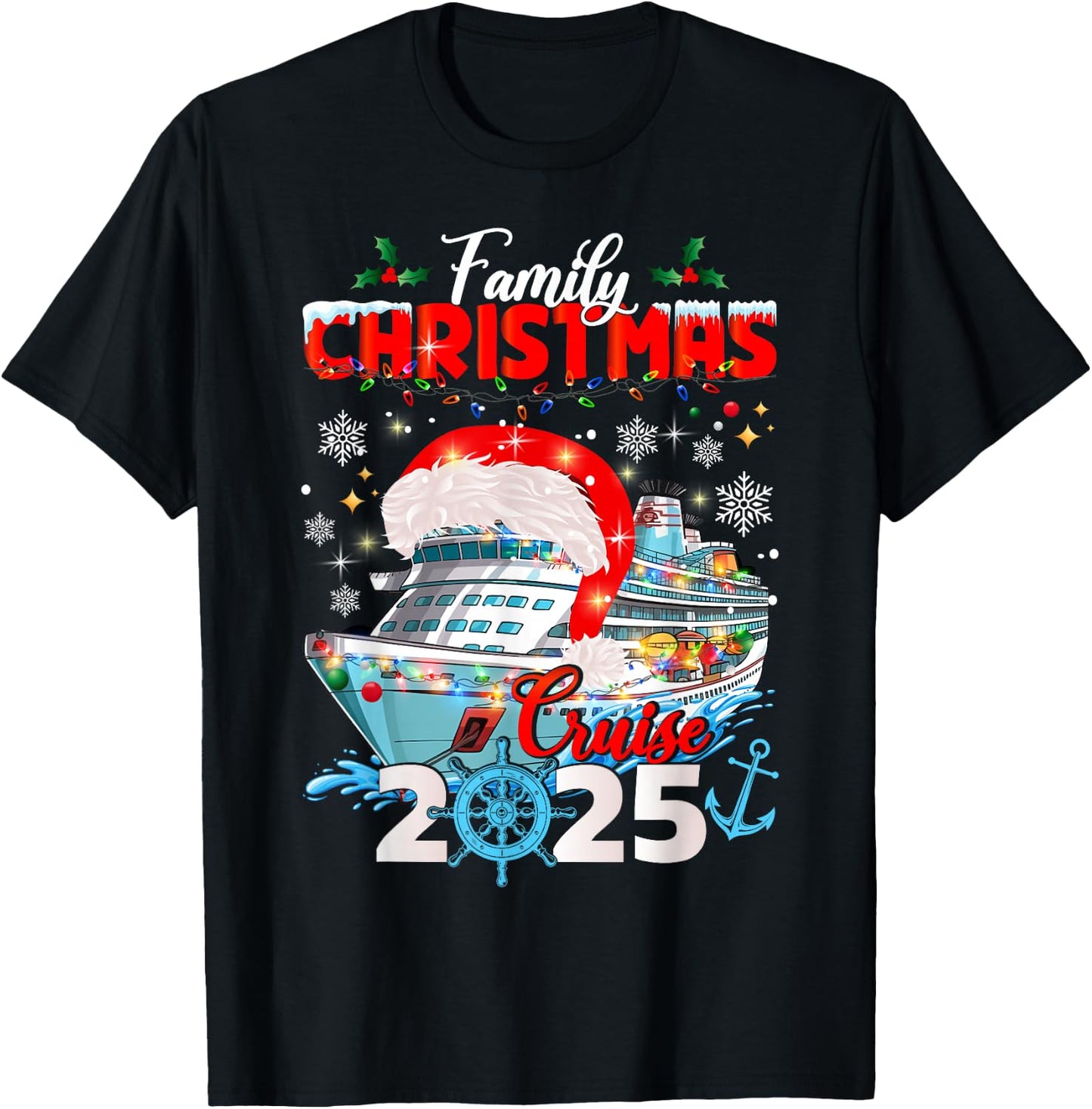 Family Christmas Cruise 2025 Winter Cruising Matching T-Shirt - T-Shirt | Black