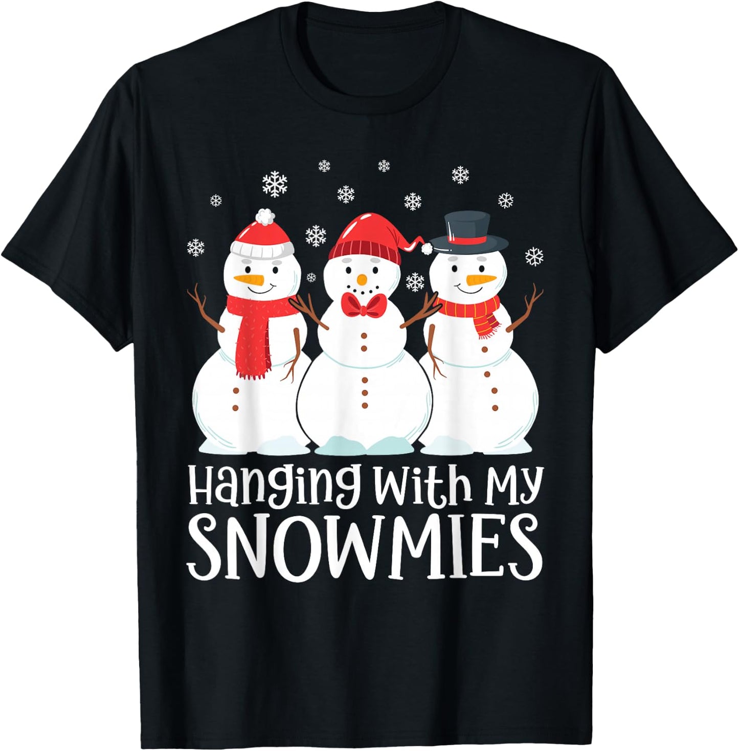 Hanging With My Snowmies Family Matching Christmas Snowman T-Shirt - T-Shirt | Black