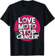 Love Moto Stop Cancer Design T-Shirt - T-Shirt | Black