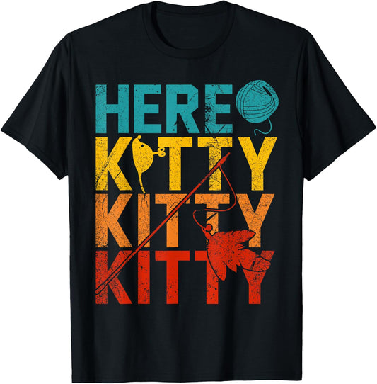 Here Kitty Kitty Kitty T-Shirt - T-Shirt | Black