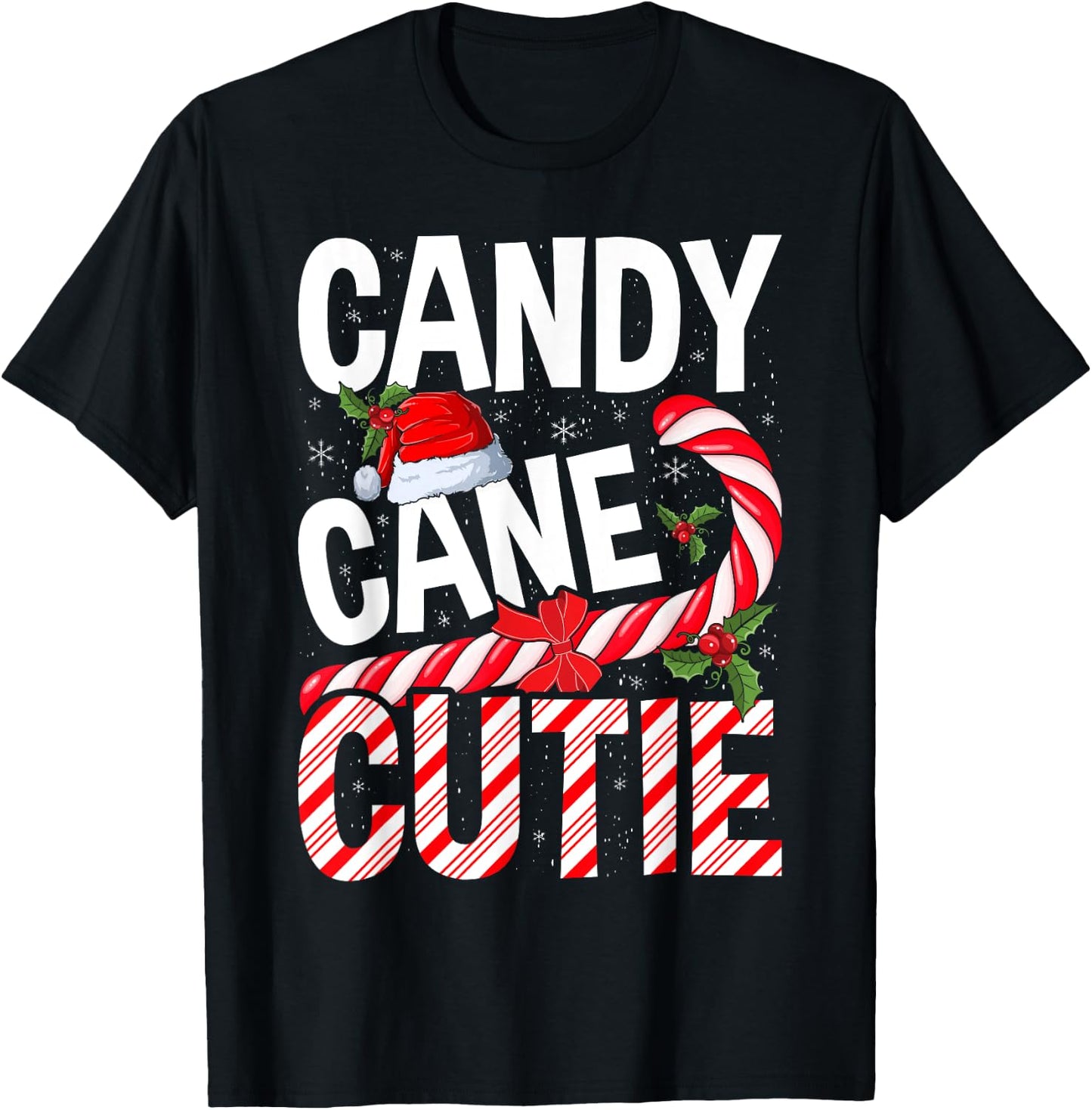 Candy Cane Cutie Christmas Xmas Women Girls Kids Toddler T-Shirt - T-Shirt | Black