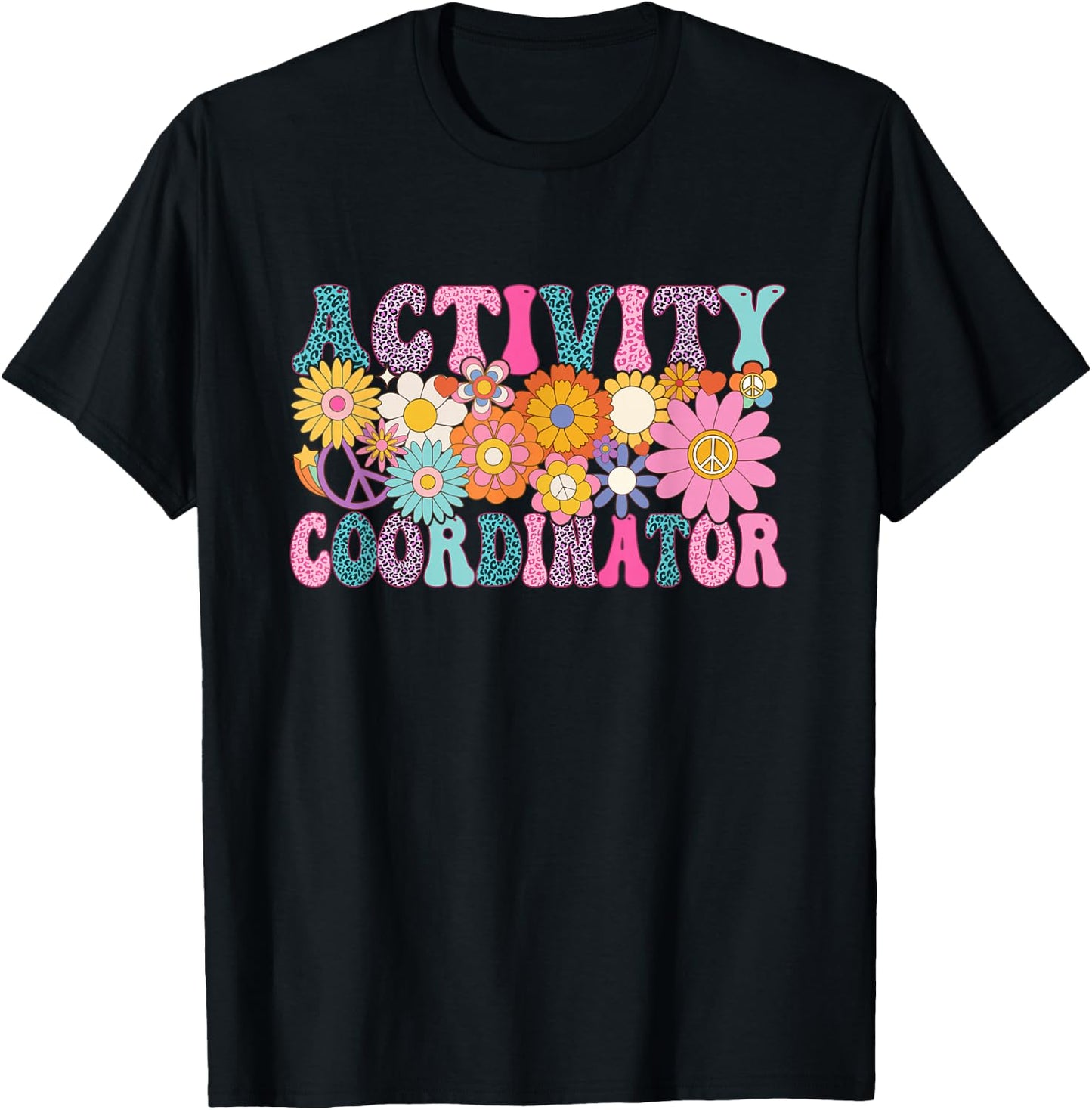 Activity Coordinator Week Groovy Appreciation Day T-Shirt - T-Shirt | Black
