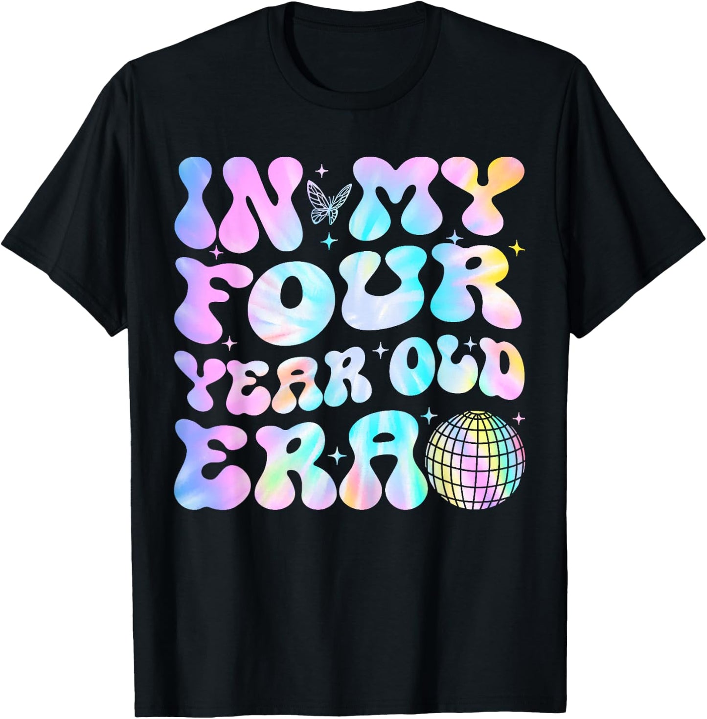 Groovy In My Four Year Old Era Girl 4th Birthday 4 Yrs Old T-Shirt - T-Shirt | Black