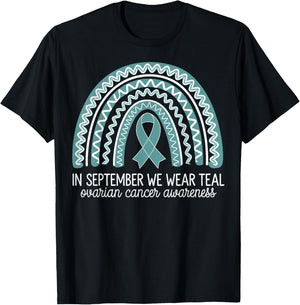 In September We Wear Teal Ovarian Cancer Awareness T-Shirt - T-Shirt | Black