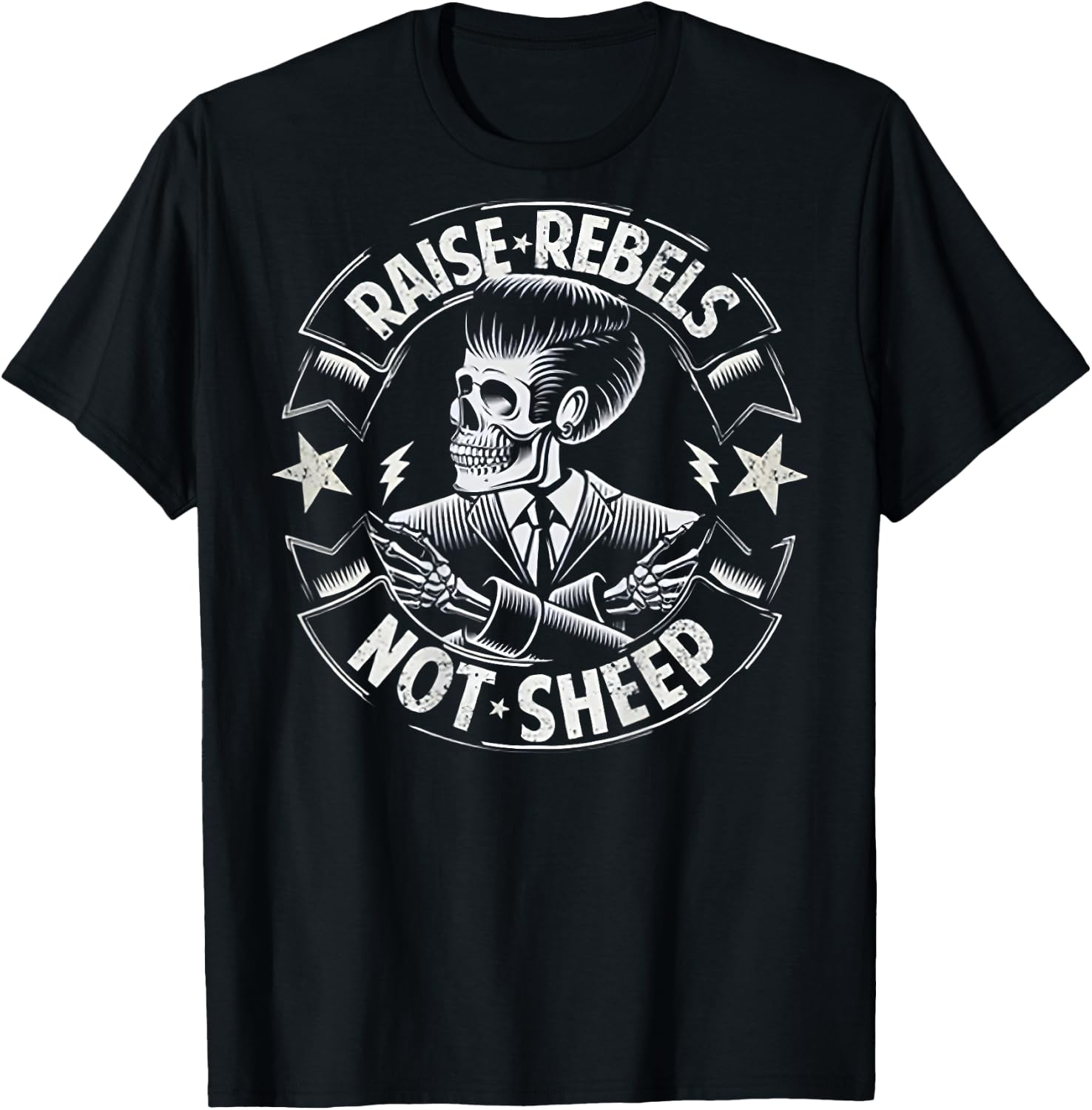 Raise Rebels Not Sheep (on back) T-Shirt - T-Shirt | Black