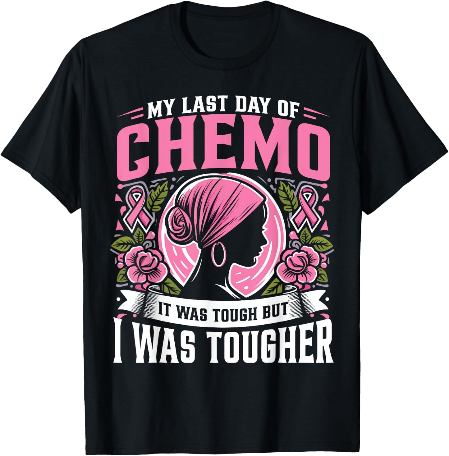 Chemo Warrior My Last Day Of Chemo Breast Cancer Survivor T-Shirt - T-Shirt | Black
