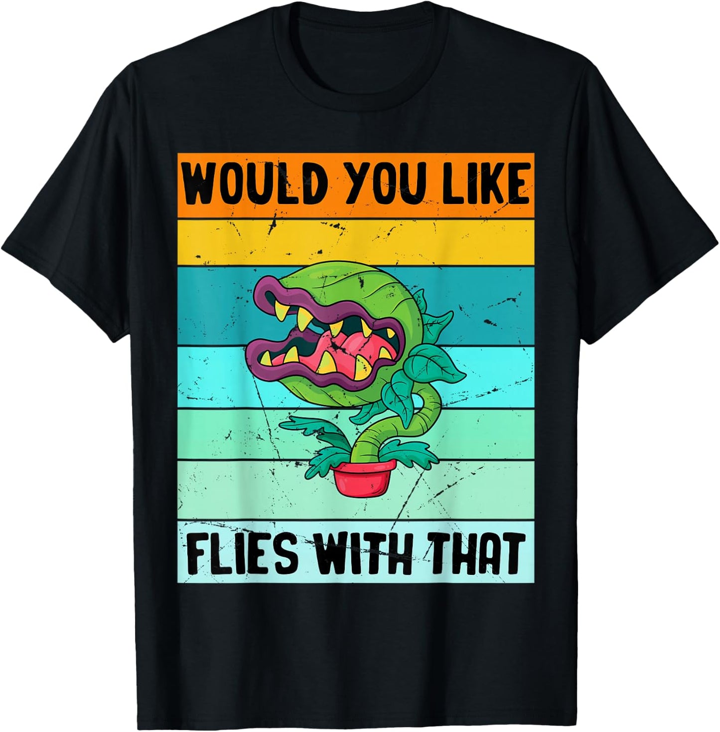 Would You Like Flies with That Funny Gardener Sarcastic T-Shirt - T-Shirt | Black